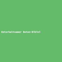 Unterhaltsamer Beton-Bikini